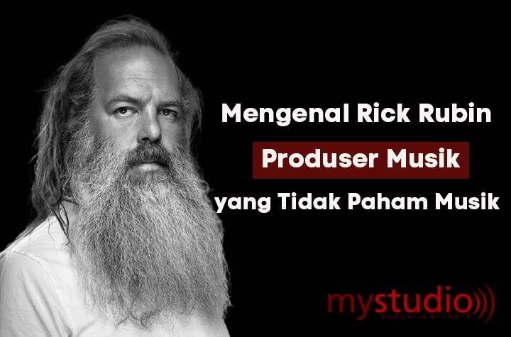 Mengenal Rick Rubin, Produser Musik yang Tidak Paham Musik